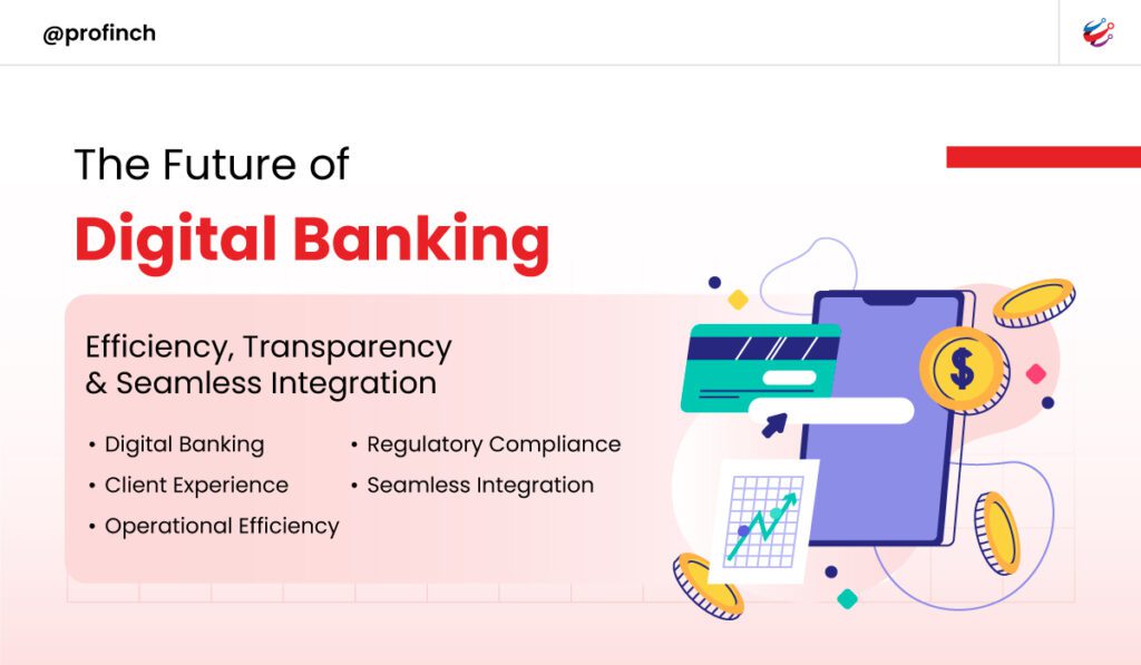 The Future of Digital Banking_Profinch